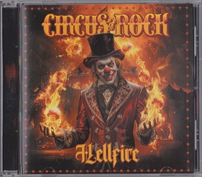 Circus Of Rock - Hellfire (2025)