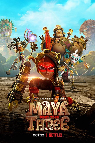 ���� � ��� ����� / Maya and the Three, ����� 1, ����� 1-9 �� 9 (2021) WEB-DL 1080p | �������