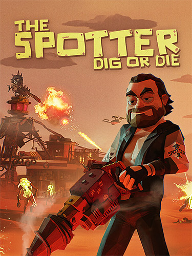 The Spotter: Dig or Die – v1.0.1