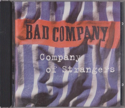 Bad Company - Company Of Strangers (1995) Bad Company - Company Of Strangers (1995)