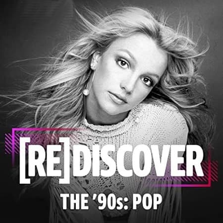 VA - Rediscover The '90s: Pop (2026) MP3 VA - Rediscover The '90s: Pop (2026) MP3