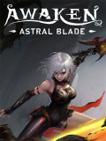 AWAKEN Astral Blade – v2024 + 3 DLCs Download