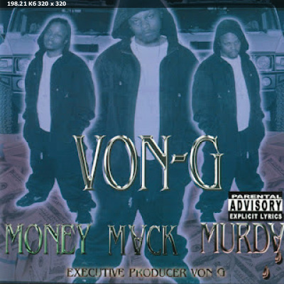 Von-G - Money Mack Murda (2003) [Minneapolis, MN]